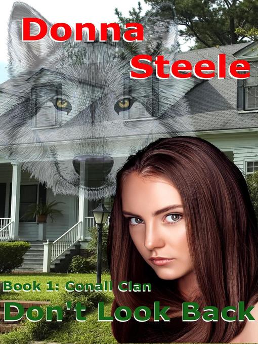 Title details for Don't Look Back by Donna Steele - Available